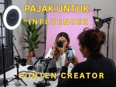pajak untuk influencer dan conten creator